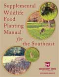 Supplemental Wildlife Food Planting Manual for the Southeast